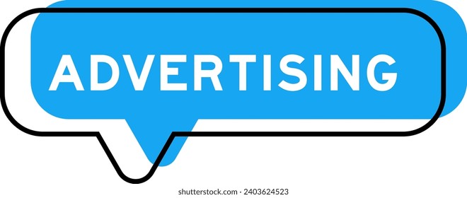 Speech banner and blue shade with word advertising on white background