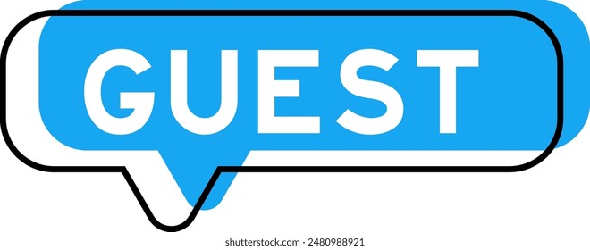 Speech banner and blue shade with word guest on white background