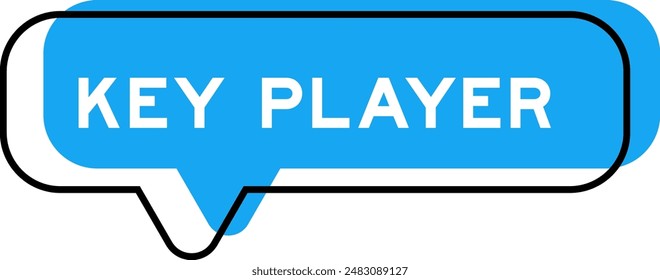 Speech banner and blue shade with word key player on white background