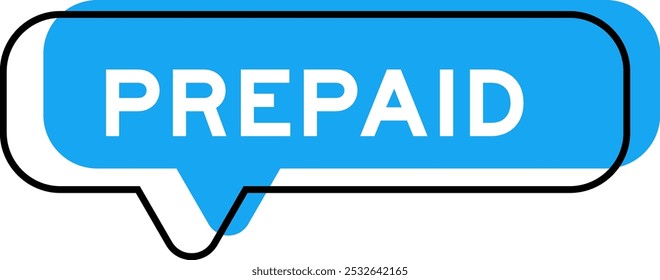 Speech banner and blue shade with word prepaid on white background