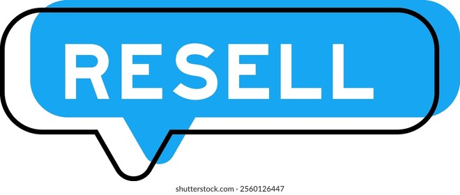 Speech banner and blue shade with word resell on white background