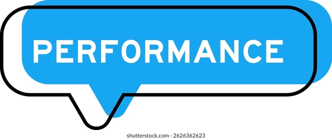 Speech banner and blue shade with word performance on white background