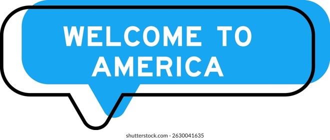 Speech banner and blue shade with word welcome to USA on white background