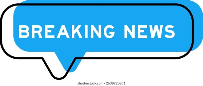 Speech banner and blue shade with word breaking news on white background