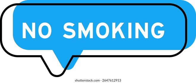 Speech banner and blue shade with word no smoking on white background