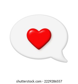 Speech bubble 3D Icon. Love message. Red 3d heart on a white bubble. Realistic vector design element.