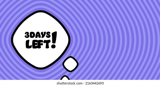 Speech bubble with 5 days left text. Boom retro comic style. Pop art style. Vector line icon for Business and Advertising