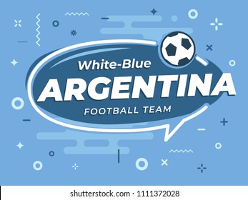 Speech Bubble ARGENTINA with icon football, soccer ball. Vector Illustration.