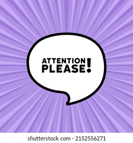 Speech bubble with attention please text. Boom retro comic style. Pop art style. Vector line icon for Business and Advertising.