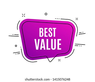 Speech bubble banner. Best value. Special offer Sale sign. Advertising Discounts symbol. Sale tag. Sticker, badge. Vector
