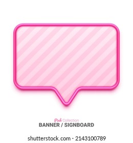 Speech bubble. Banner template with pink frame. Empty mockup for text and graphic. Vector illustration