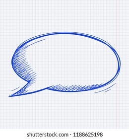 Speech bubble. Blue hand drawn doodle on lined paper background. Vector illustration