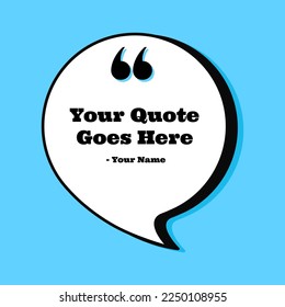 Speech Bubble Blue Template Banner Famous Sayings Design Vector