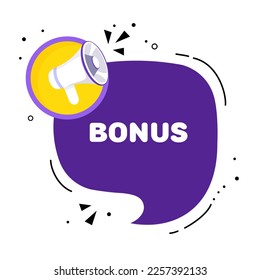 Speech bubble with bonus text. Speech bubble with loudspeaker. Pop art style. Vector line icon for Business and Advertising