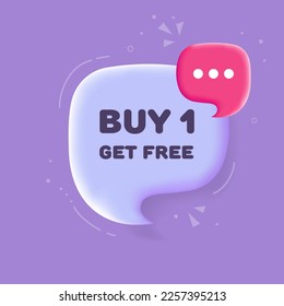 Speech bubble with Buy 1 get free text. Speech bubble with loudspeaker. Pop art style. Vector line icon for Business and Advertising