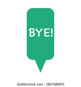 speech bubble with bye word vector illustration design