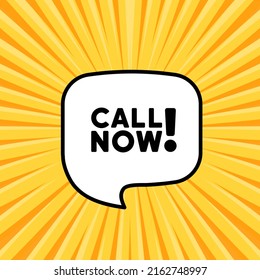 Speech Bubble With Call Now Text. Boom Retro Comic Style. Pop Art Style. Vector Line Icon For Business And Advertising.