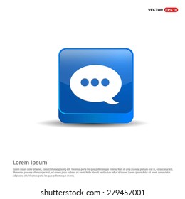Speech Bubble Chat Icon - abstract logo type icon - blue 3d button background. Vector illustration