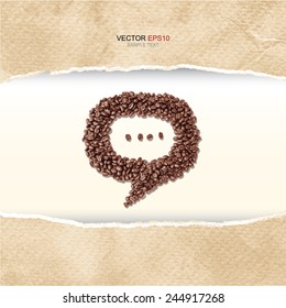 speech bubble of coffee beans in frame of ripped vintage paper texture. Vector illustration.