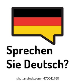 Speech bubble in color of German flag and words - sprechen sie deutsch. Flat vector icon on white background. For those who learn language.