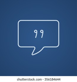 Speech bubble with commas inside line icon for web, mobile and infographics. Vector light blue icon isolated on blue background.