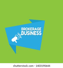 Speech bubble dialog with business term saying Brokerage Business. can be used as label,sticker,banner.speaker or megaphone icon