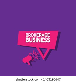 Speech bubble dialog with business term saying Brokerage Business. can be used as label,sticker,banner.speaker or megaphone icon