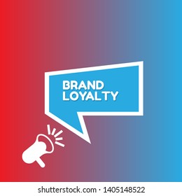 Speech bubble dialog with business term saying Brand loyalty. can be used as label,sticker,banner.speaker or megaphone icon 