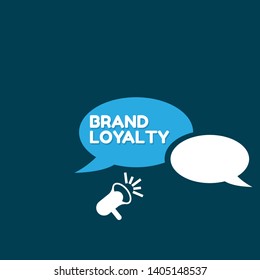 Speech bubble dialog with business term saying Brand loyalty. can be used as label,sticker,banner.speaker or megaphone icon 