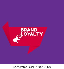 Speech bubble dialog with business term saying Brand Loyalty. can be used as label,sticker,banner.speaker or megaphone icon 