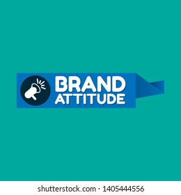Speech bubble dialog with business term saying Brand Attitude. can be used as label,sticker,banner.speaker or megaphone icon