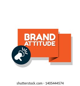 Speech bubble dialog with business term saying Brand Attitude. can be used as label,sticker,banner.speaker or megaphone icon