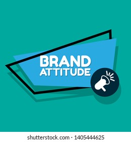 Speech bubble dialog with business term saying Brand Attitude. can be used as label,sticker,banner.speaker or megaphone icon