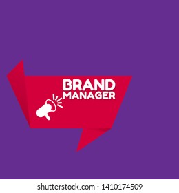 Speech bubble dialog with business term saying Brand manager. can be used as label,sticker,banner.speaker or megaphone icon