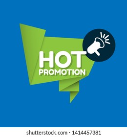 Speech bubble dialog with business term saying Hot promotion. can be used as label,sticker,banner.speaker or megaphone icon 