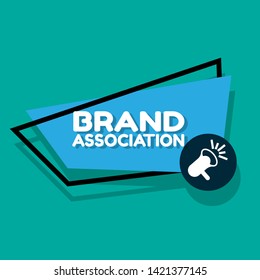 Speech Bubble Dialog With Business Term Saying Brand Association. Can Be Used As Label,sticker,banner.speaker Or Megaphone Icon 