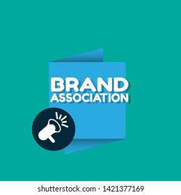 Speech Bubble Dialog With Business Term Saying Brand Association. Can Be Used As Label,sticker,banner.speaker Or Megaphone Icon 