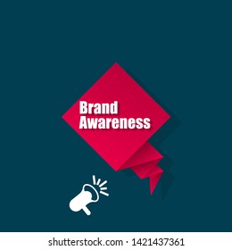 Speech bubble dialog with business term saying Brand Awareness. can be used as label,sticker,banner.speaker or megaphone icon 