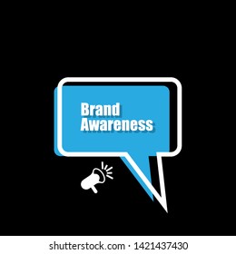 Speech bubble dialog with business term saying Brand Awareness. can be used as label,sticker,banner.speaker or megaphone icon 