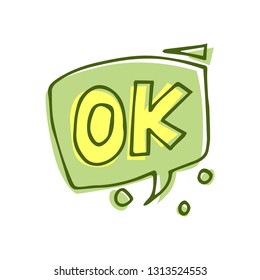 Speech bubble in doodle style. ok.