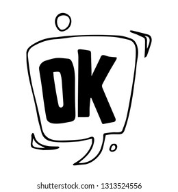 Speech bubble in doodle style. ok.