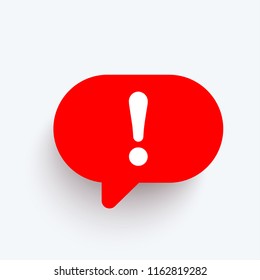 Speech bubble with exclamation mark. Red attention sign icon. Hazard warning symbol. Vector illustration in flat style.