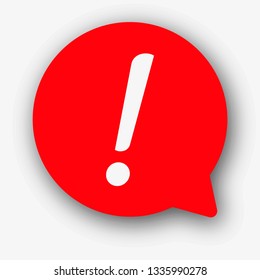 Speech bubble with exclamation mark. Red attention sign icon. Hazard warning symbol. Vector illustration in flat style