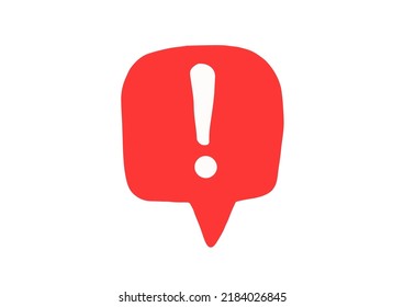 Speech bubble with exclamation mark. Red attention sign icon. Hazard warning symbol. Vector illustration in flat style.