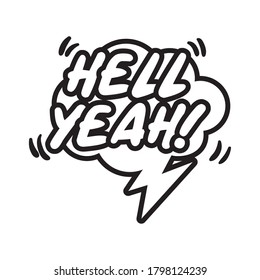 262 Hell yeah Images, Stock Photos & Vectors | Shutterstock