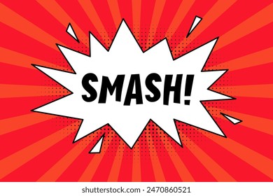 Speech bubble with the expressive inscription smash, explosion in comic style on a bright red background. Retro banner in pop art style with halftone shadow, doodle element.