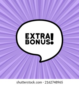 Speech bubble with Extra bonus text. Boom retro comic style. Pop art style. Vector line icon for Business and Advertising.
