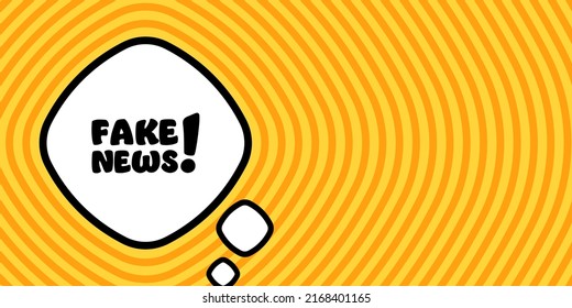 Speech bubble with fake news text. Boom retro comic style. Pop art style. Vector line icon for Business and Advertising
