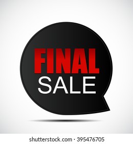 Speech Bubble Final Sale Label Vector Illustration EPS10