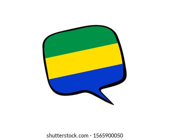 Speech bubble with the flag of Gabon on the white background. Vector illustration